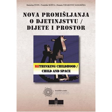 naslovna_nova-promisljanja-o-djetinjstvu_dijete-i-prostor_za-web-600-600-p-C-80