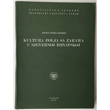 ksenija-vinski-gasparini-kultura-polja-sa-zarama-u-sjevernoj-hrvatskoj-1702794017drZbKDwJc