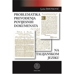 naslovna_problematika prevodjenja povijesnih dokumenata na talijanski jezik